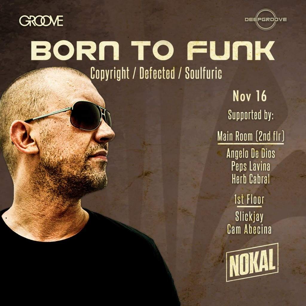 Groove Manila and Deepgroove Collective presents: Born To Funk - フライヤー表