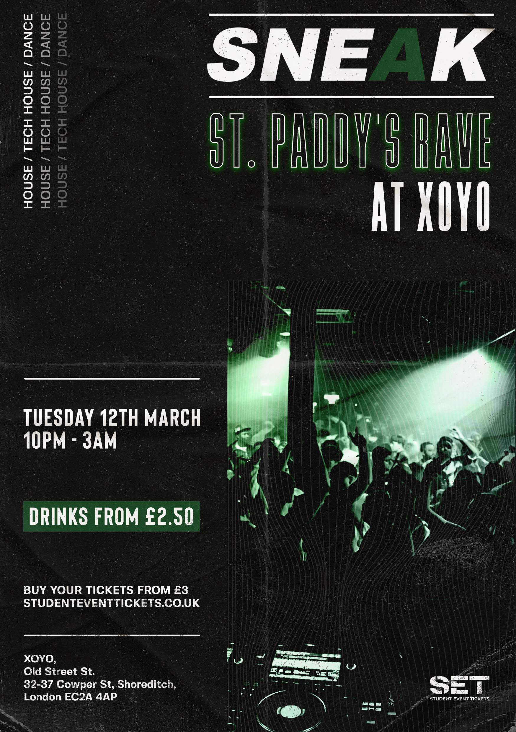 Sneak St. Paddys Day Rave - フライヤー表