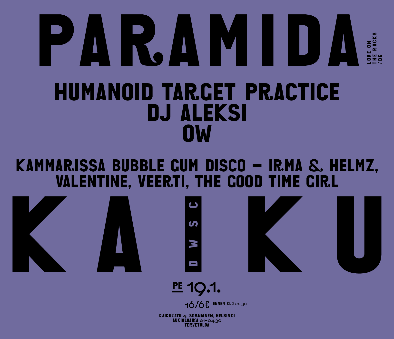 Kaiku & DWSC esittää: PARAMIDA at Kaiku, Helsinki