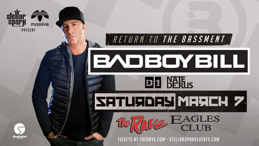Stellar Spark Events and Massive present: Bad Boy Bill - The Return of The Bassment - フライヤー表