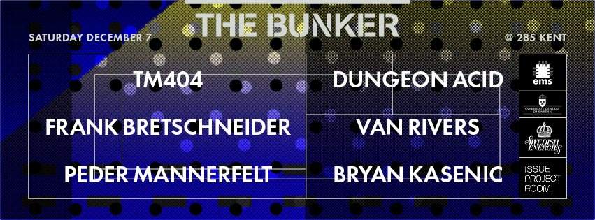 The Bunker presents Swedish Energies with TM 404, Frank Bretschneider & Dungeon Acid - Página frontal