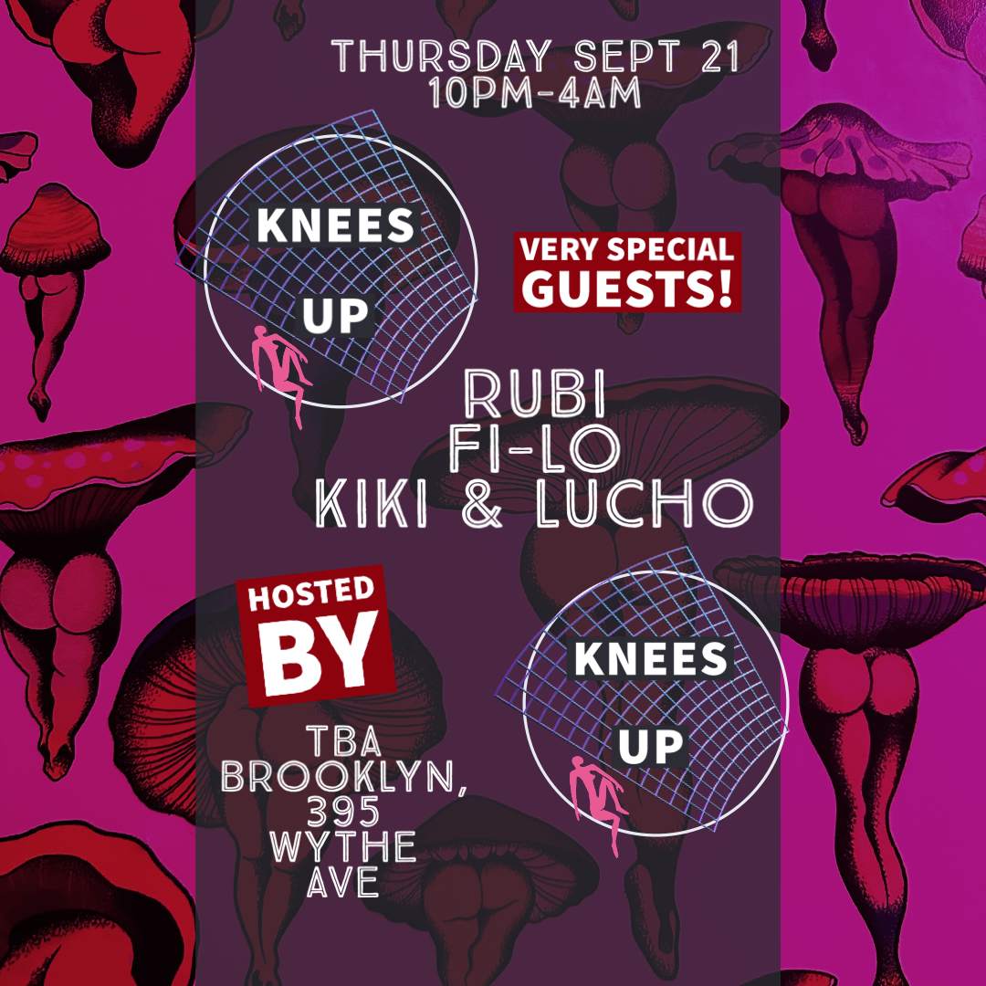 Knees Up: Rubi, Fi-Lo, Lucho & Kiki - フライヤー表