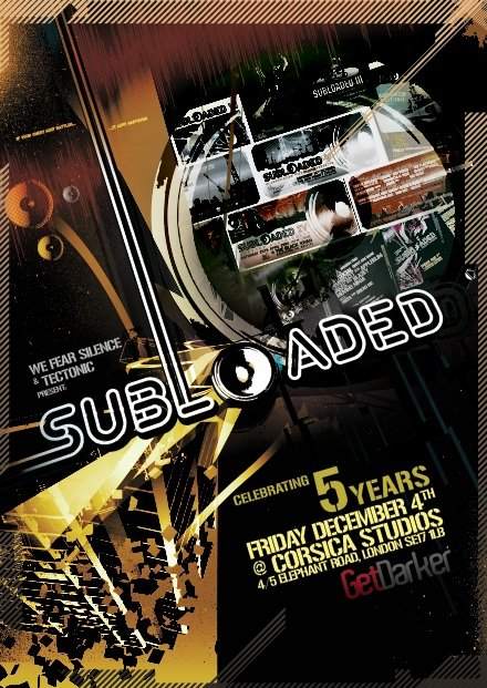 We Fear Silence present: Subloaded - Celebrating 5 Years - Página frontal