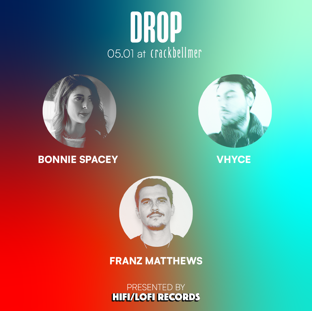 DROP by HIFI/LOFI: Vhyce, Bonnie Spacey, Franz Matthews - Página trasera