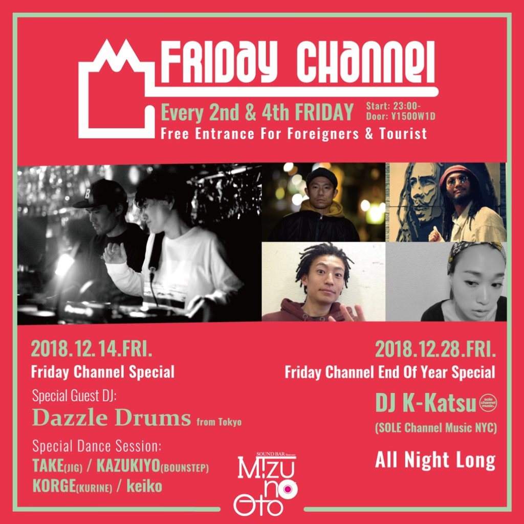 Friday Channel Special Special Guest DJ: Dazzle Drums From Tokyo - Página frontal