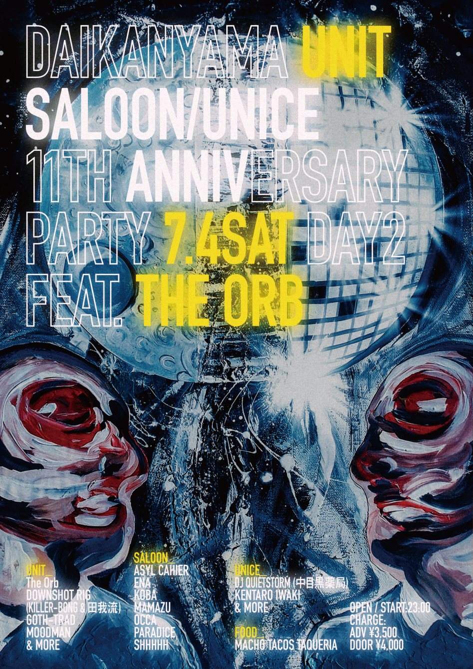 Daikanyama Unit/Saloon/Unice 11th Anniversary Party Featuring: The Orb - フライヤー表