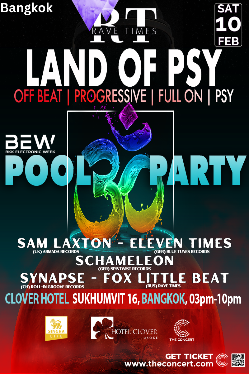Land of PSY, POOL PARTY, by Rave Times, Bangkok Hotel Clover Asoke - フライヤー表