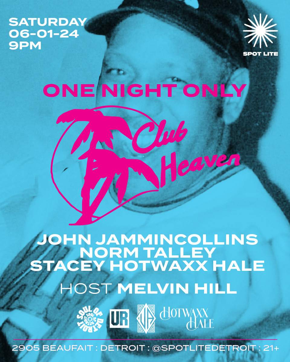 One Night Only: Club Heaven featuring John Jammin Collins, Norm Talley, Stacey Hotwaxx Hale - フライヤー表