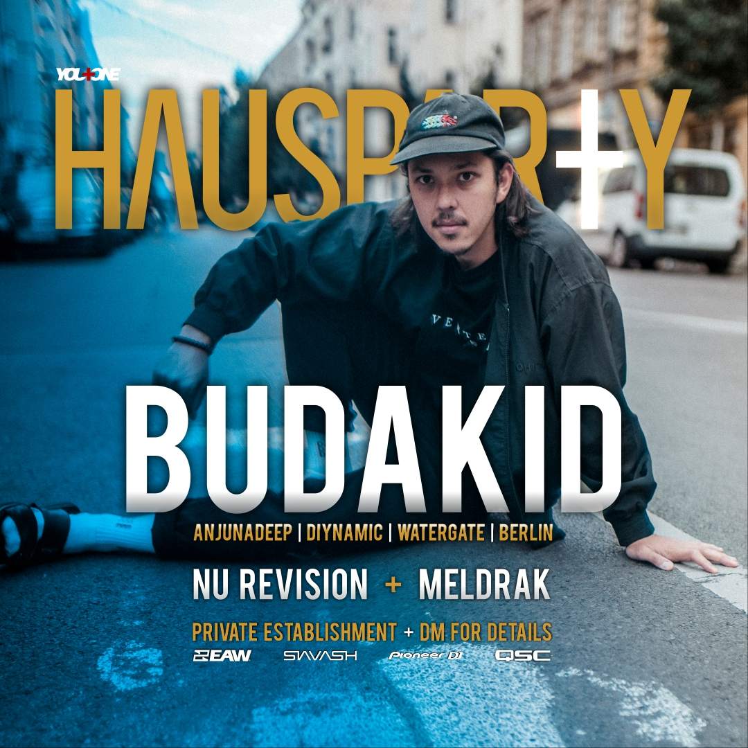 HAUSPARTY with Budakid - フライヤー表