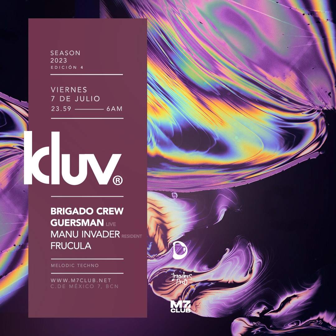 KLUV Episode 4 Pres. BRIGADO CREW, GUERSMAN live, MANU INVADER, FRUCULA  - Página frontal