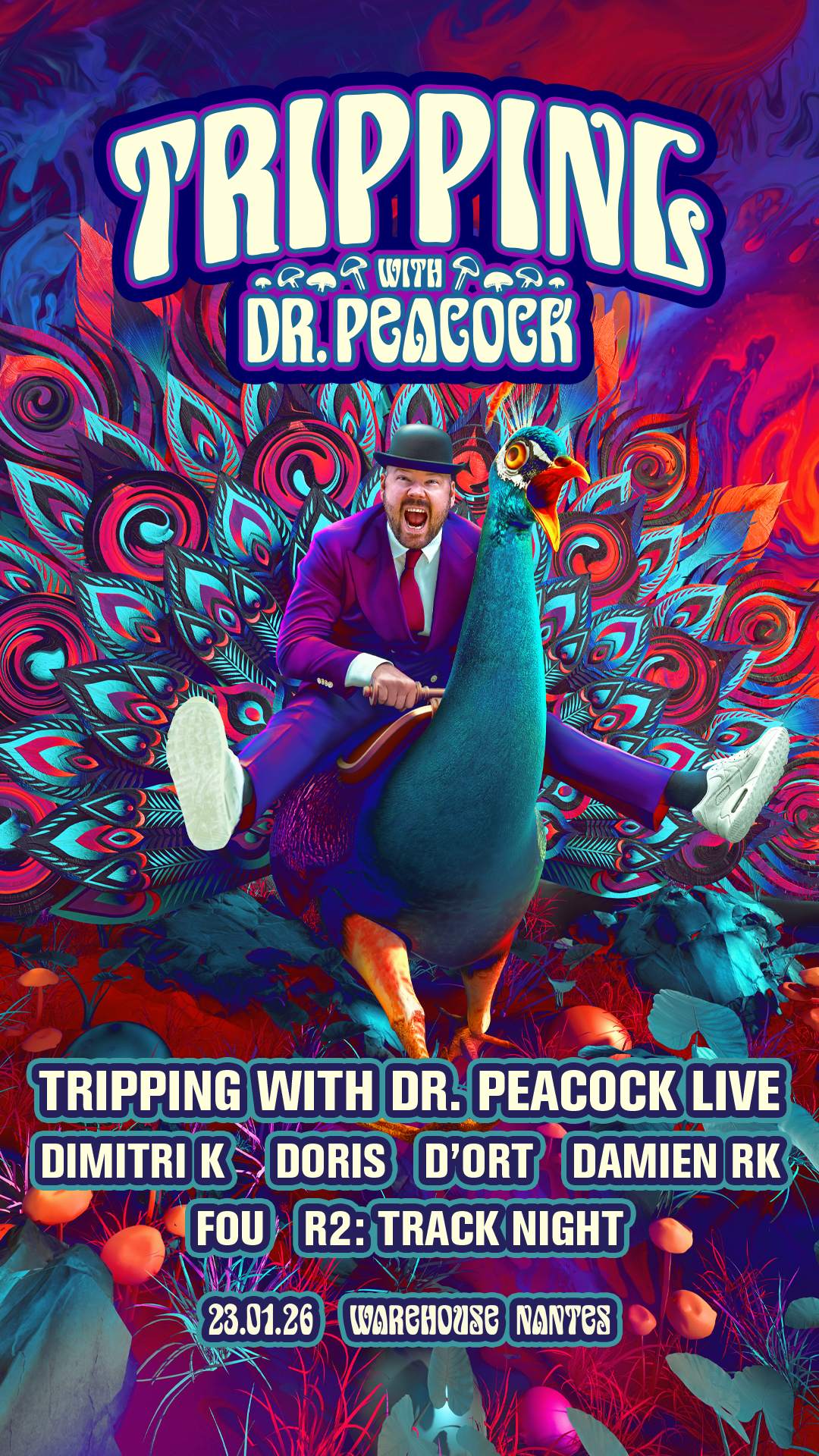 RAVE IN DA CLUB pres. TRIPPING avec Dr. Peacock LIVE, Dimitri K, Doris ...