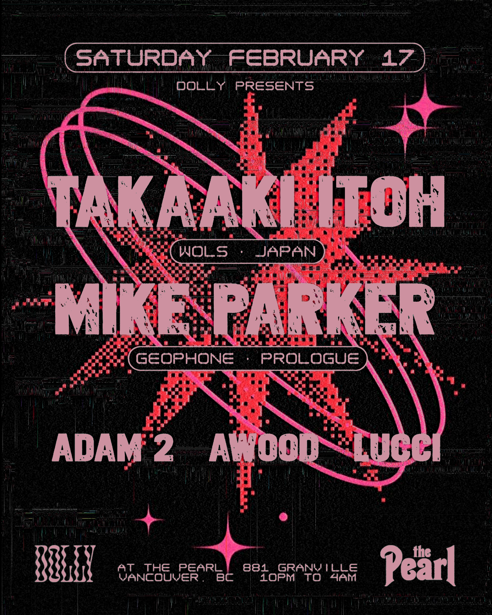 DOLLY presents: Takaaki Itoh (Wols, Japan) + Mike Parker (Geophone, Prologue) - フライヤー表