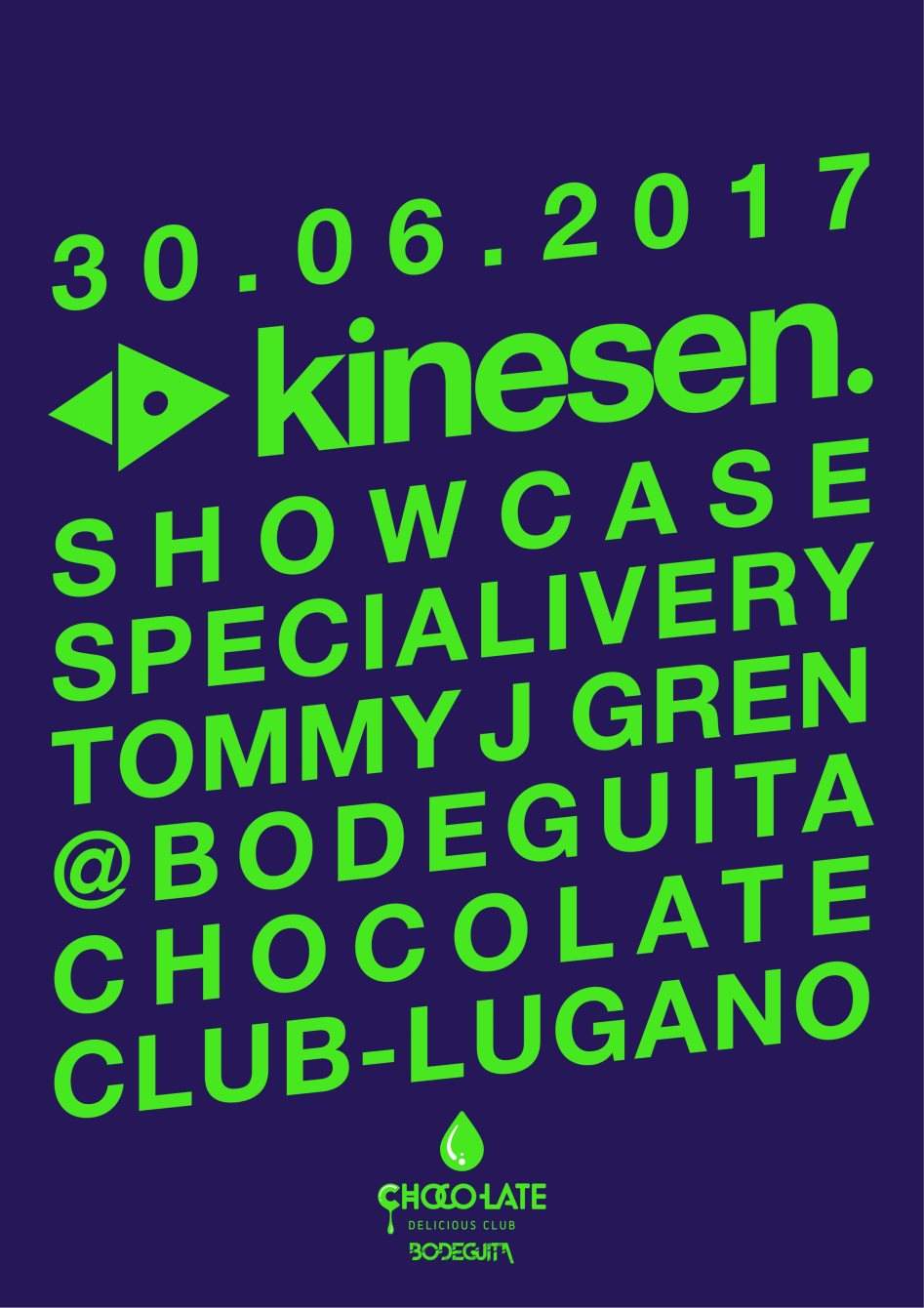 Kinesen Showcase // Specialivery, Tommy J Gren at Bodeguita Lugano - Página frontal