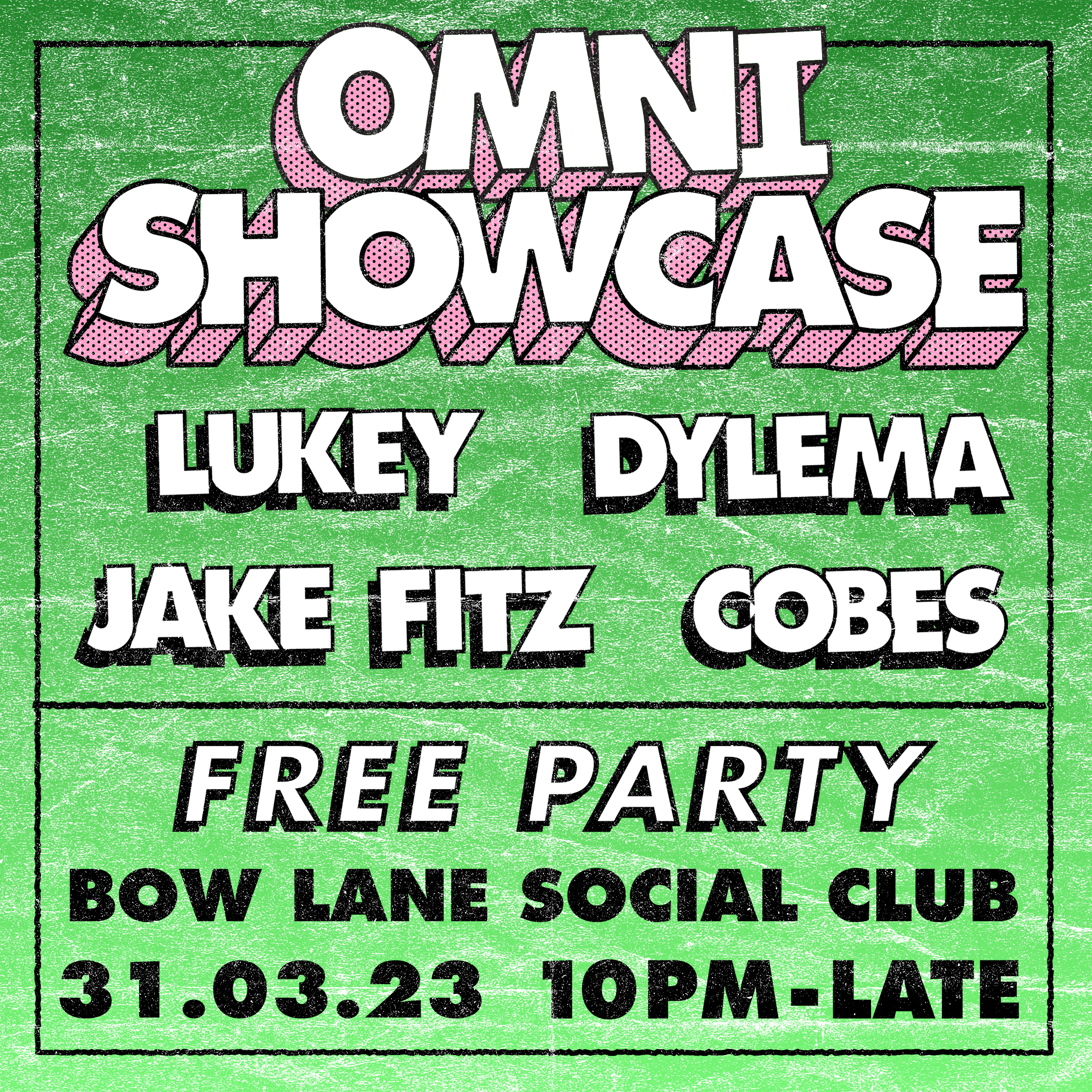 OMNI SHOWCASE AT Bow Lane Social (FREE PARTY) - Página frontal