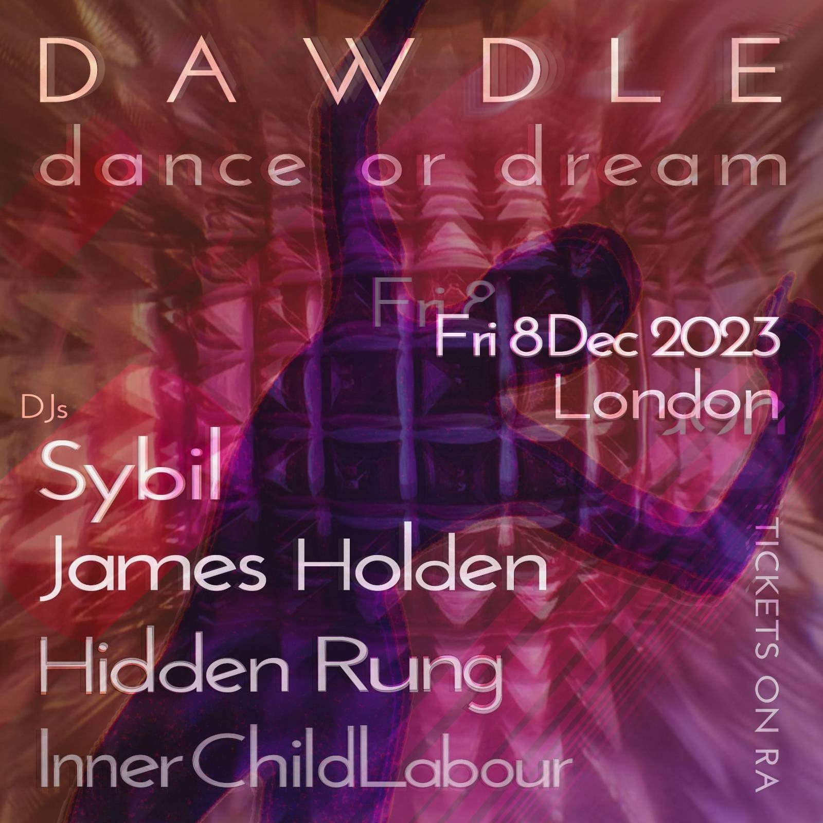 Dawdle: Dream or Dance - フライヤー表