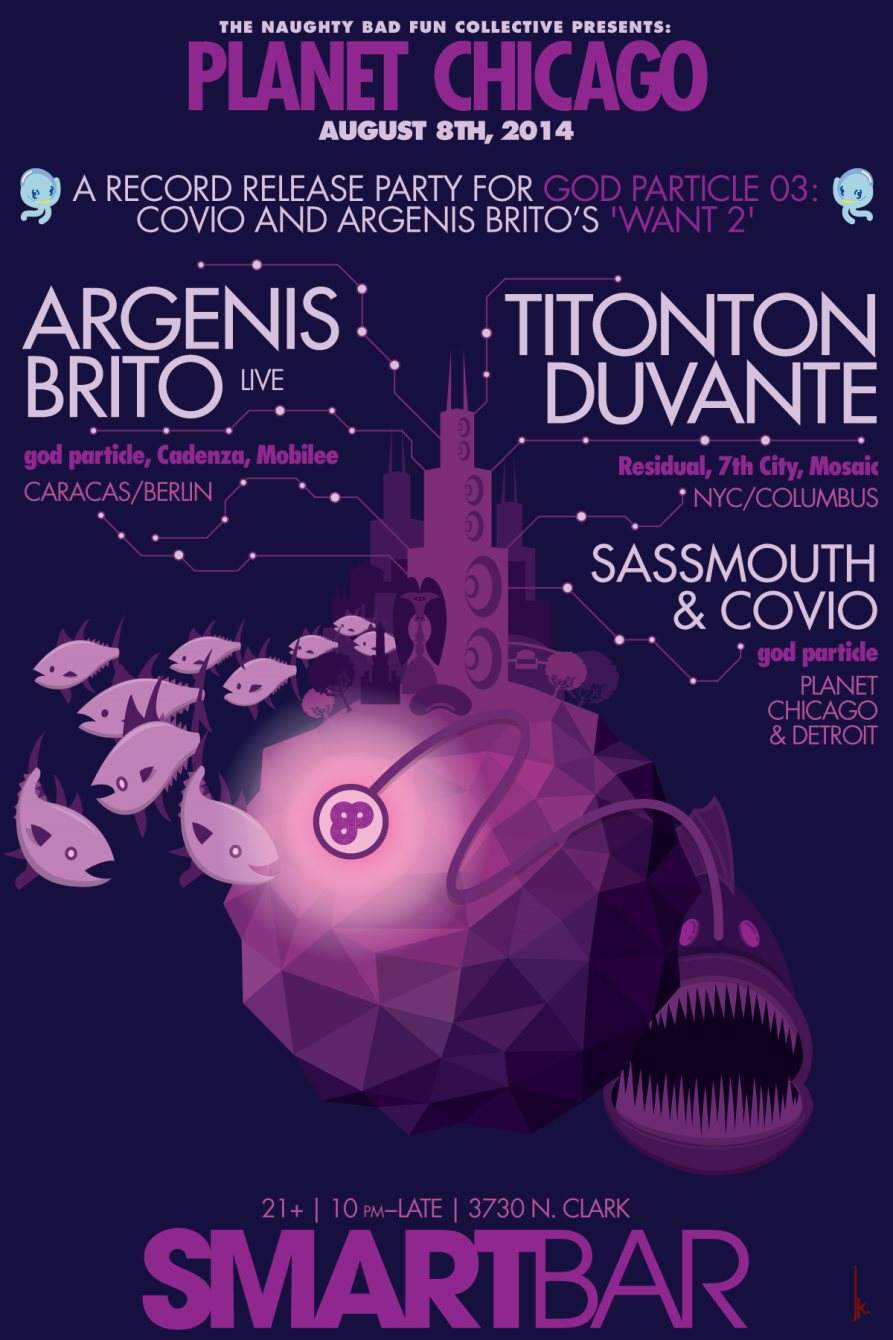 Naughty Bad Fun Collective Welcomes Planet Chicago with Titonton Duvante - Argenis Brito - Sass - Página frontal