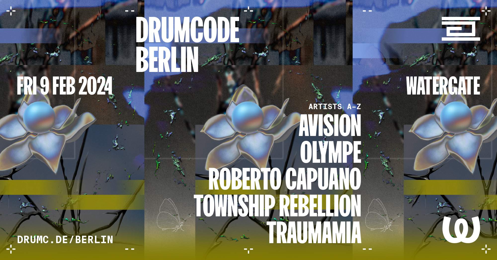 Drumcode: Avision, Olympe, Roberto Capuano, Township Rebellion, TraumaMia - フライヤー表