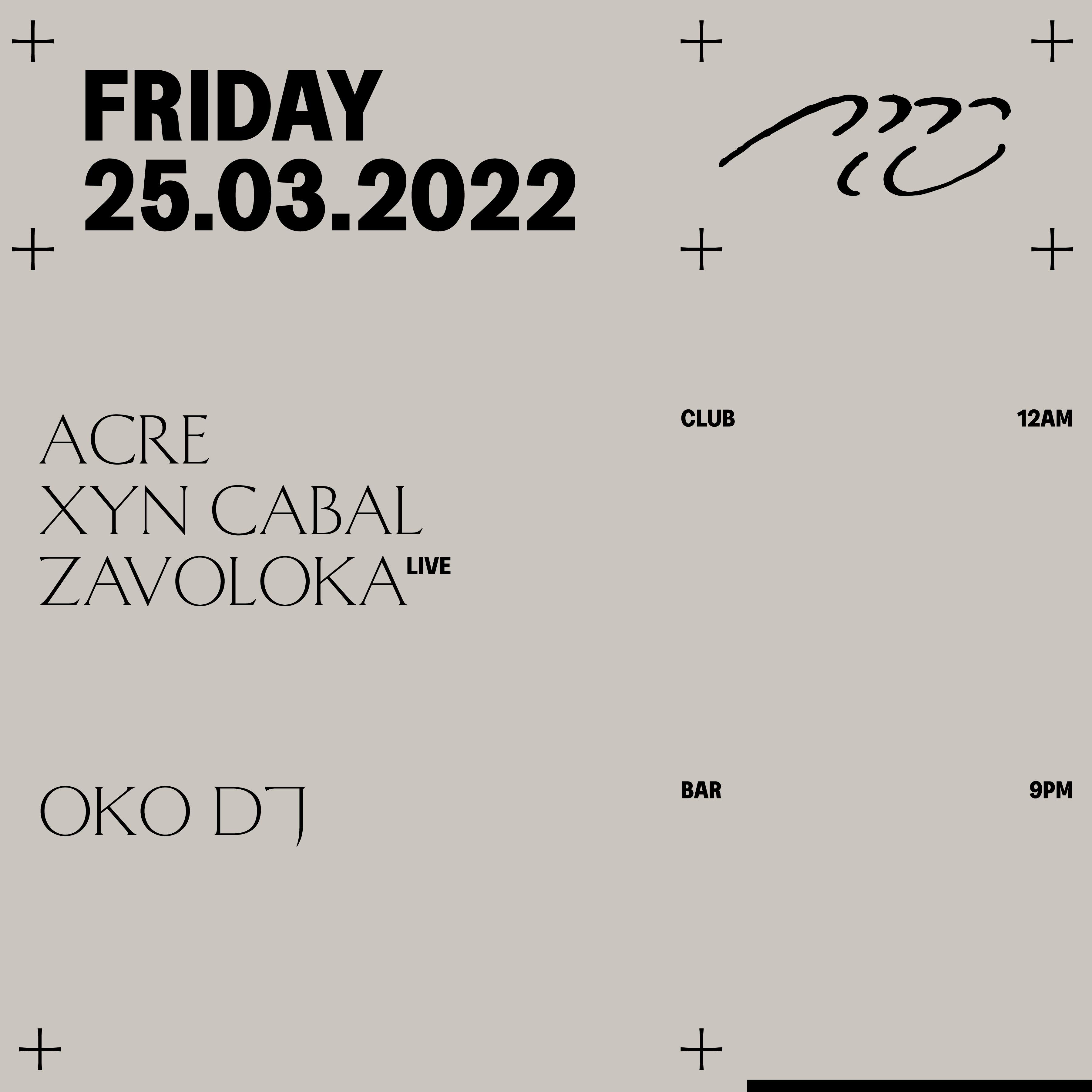 PTX / Acre, Zavoloka, Xyn Cabal, OKO DJ - フライヤー表