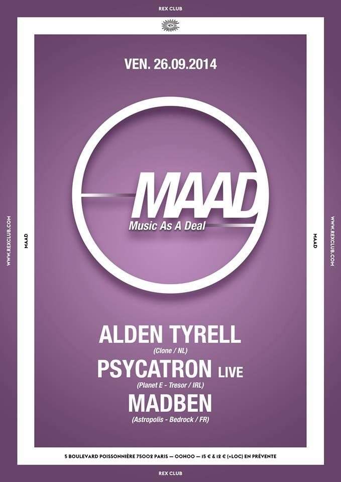 Maad: Madben, Psycatron, Alden Tyrell - フライヤー表