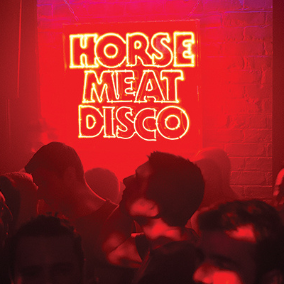 Horse Meat Disco - The Legendary Sunday Night Discotheque - May Bank ...