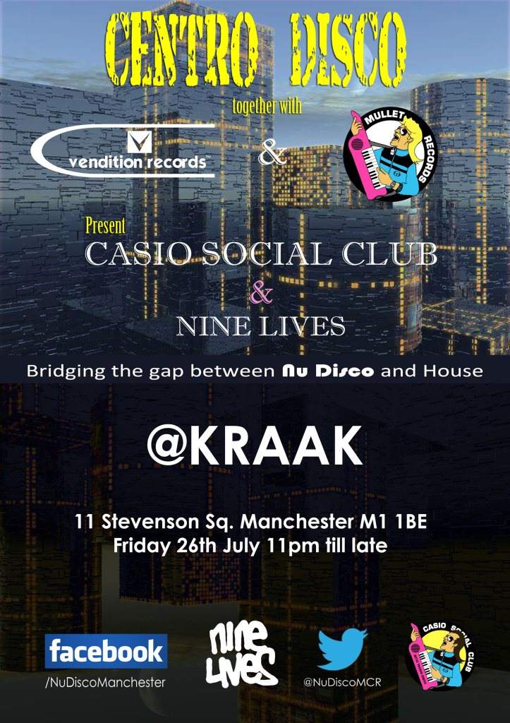 Centro Disco - Casio Social Club & Nine Lives @Kraak Manchester - フライヤー表
