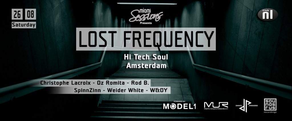 Miami Sessions presents Lost Frequency - フライヤー表