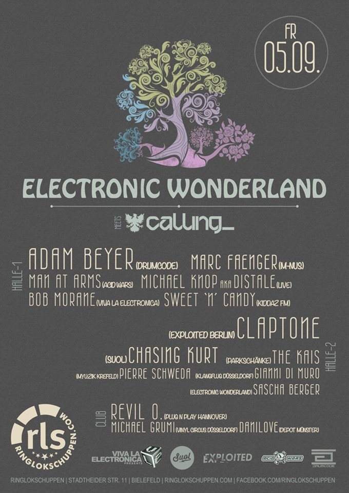 Electronic Wonderland Meets Calling with Adam Beyer, Claptone, Chasing Kurt - フライヤー表