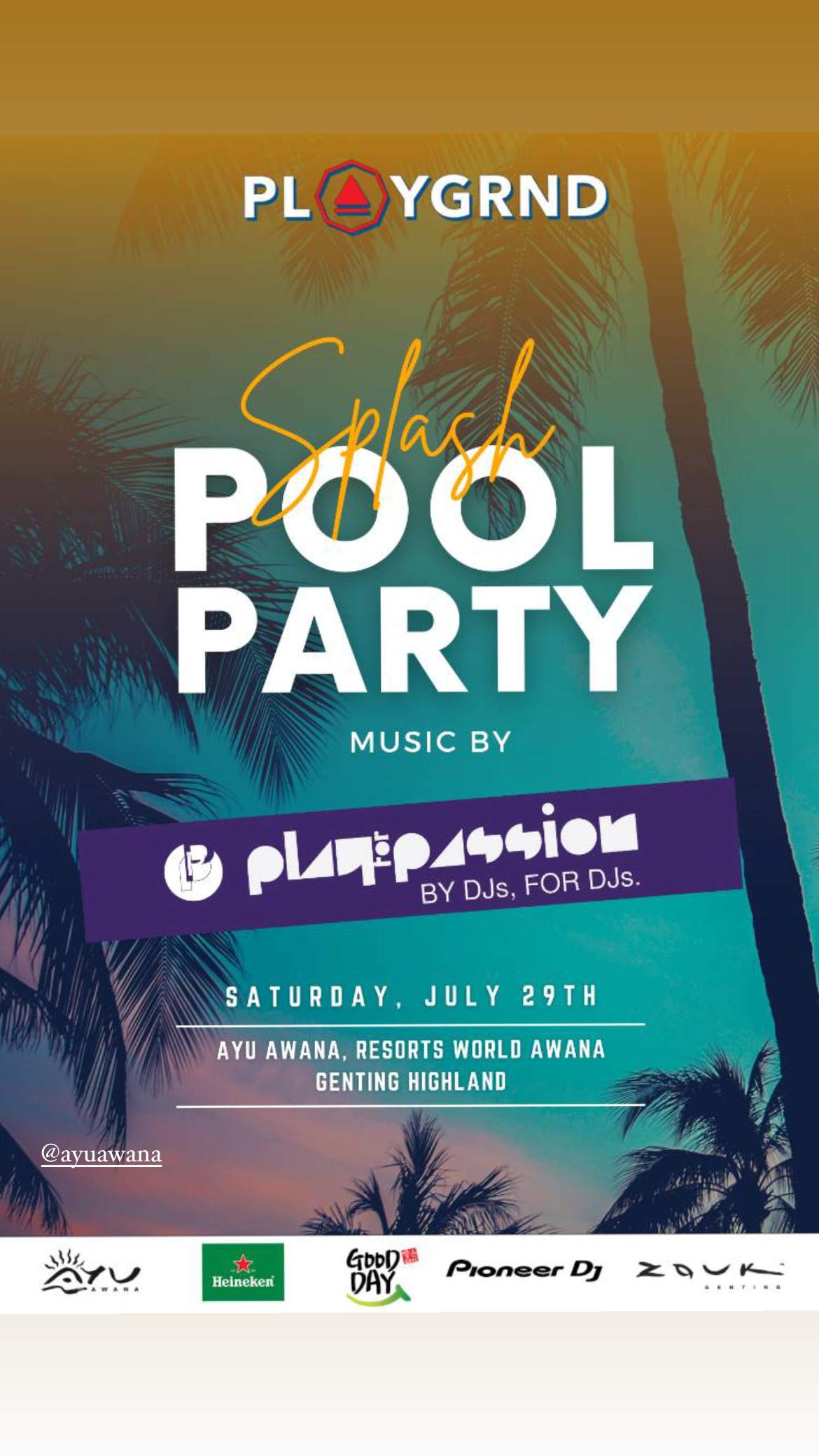 Splash Pool Party by DJs Playground & Play For Passion at Ayuawana Genting - Página frontal