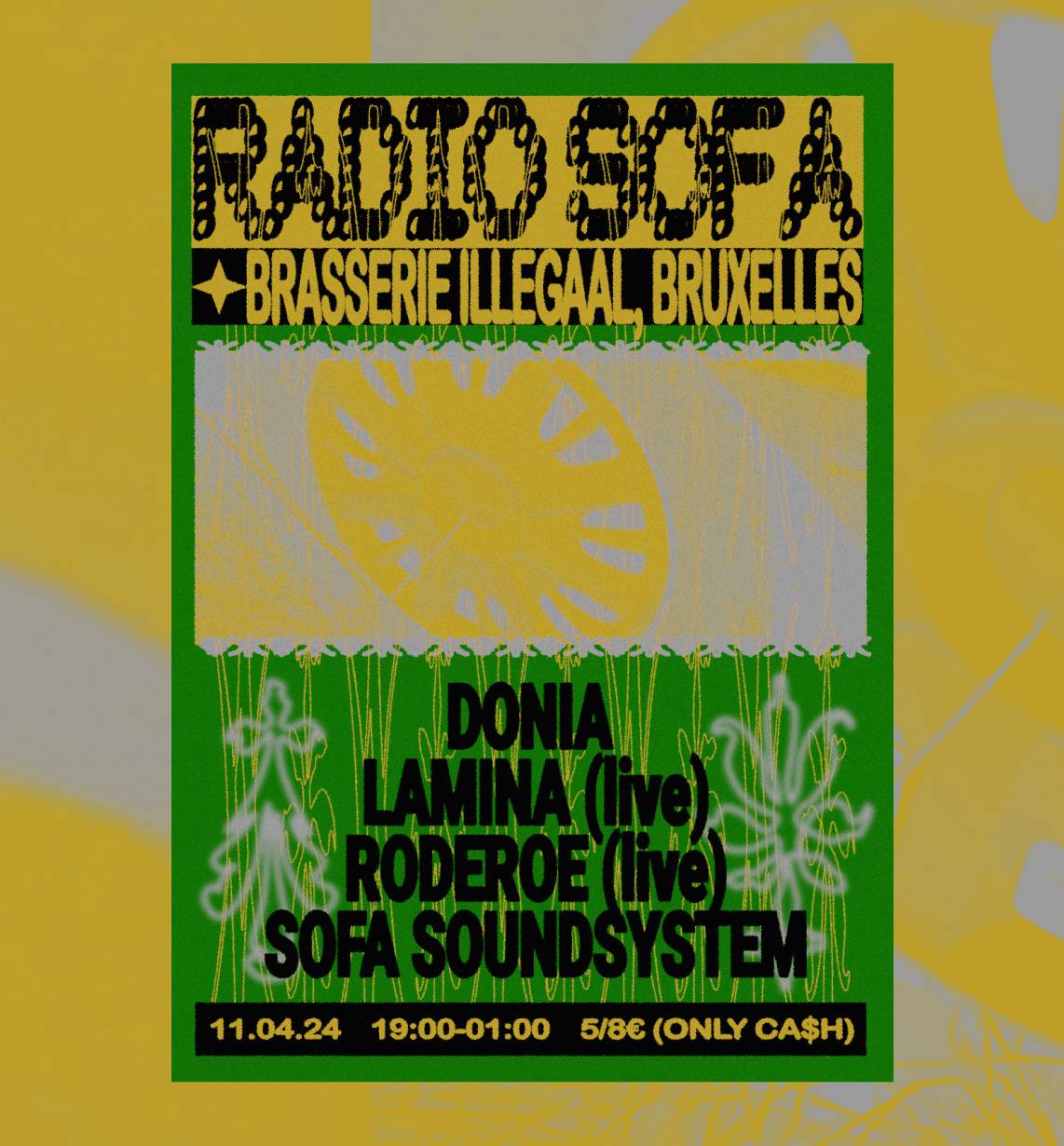 Radio Sofa x Brasserie Illegaal: DONIA, LAMINA (live), Roderoe (live), SOFA SOUNDSYSTEM - Página trasera