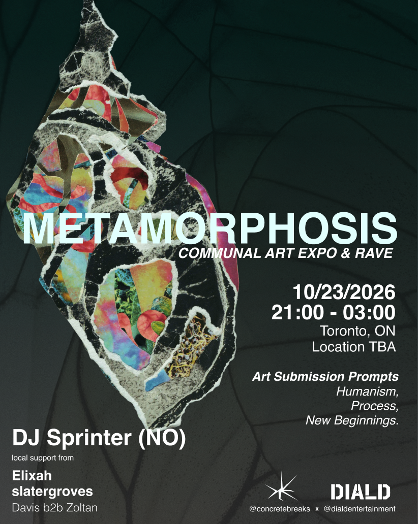 METAMORPHOSIS with DJ Sprinter: Communal Art Expo & Rave at TBA, Toronto
