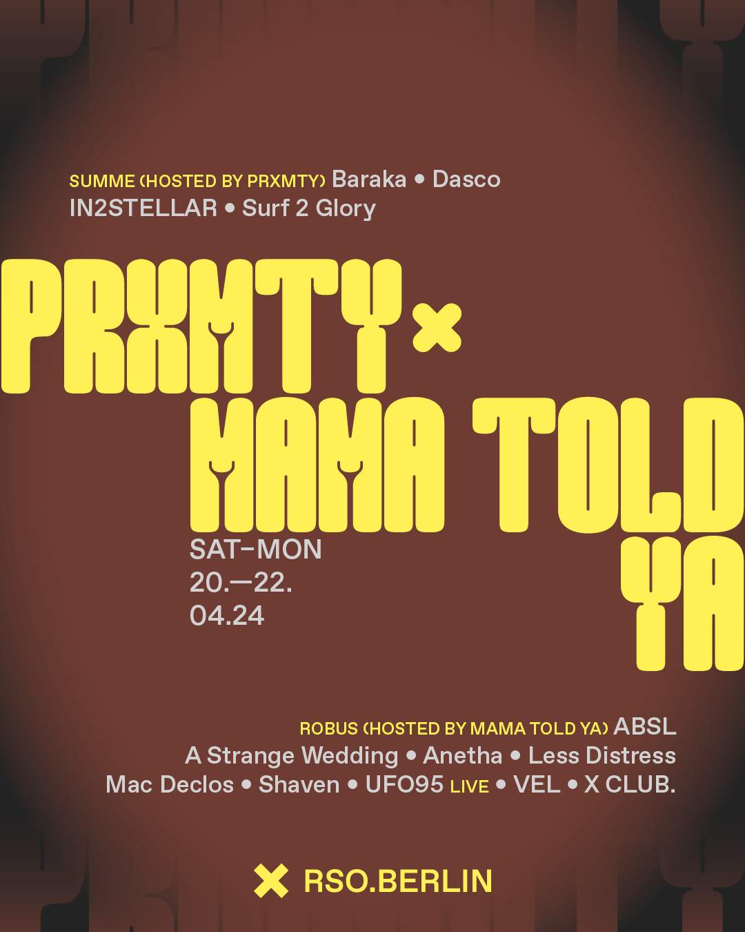 PRXMTY x Mama Told Ya with Anetha, A Strange Wedding, IN2STELLAR, VEL and X CLUB - Página frontal