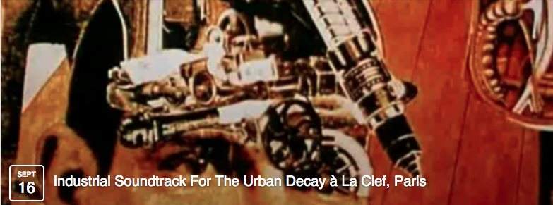 Industrial Soundtrack For The Urban Decay à La Clef, Paris - フライヤー表