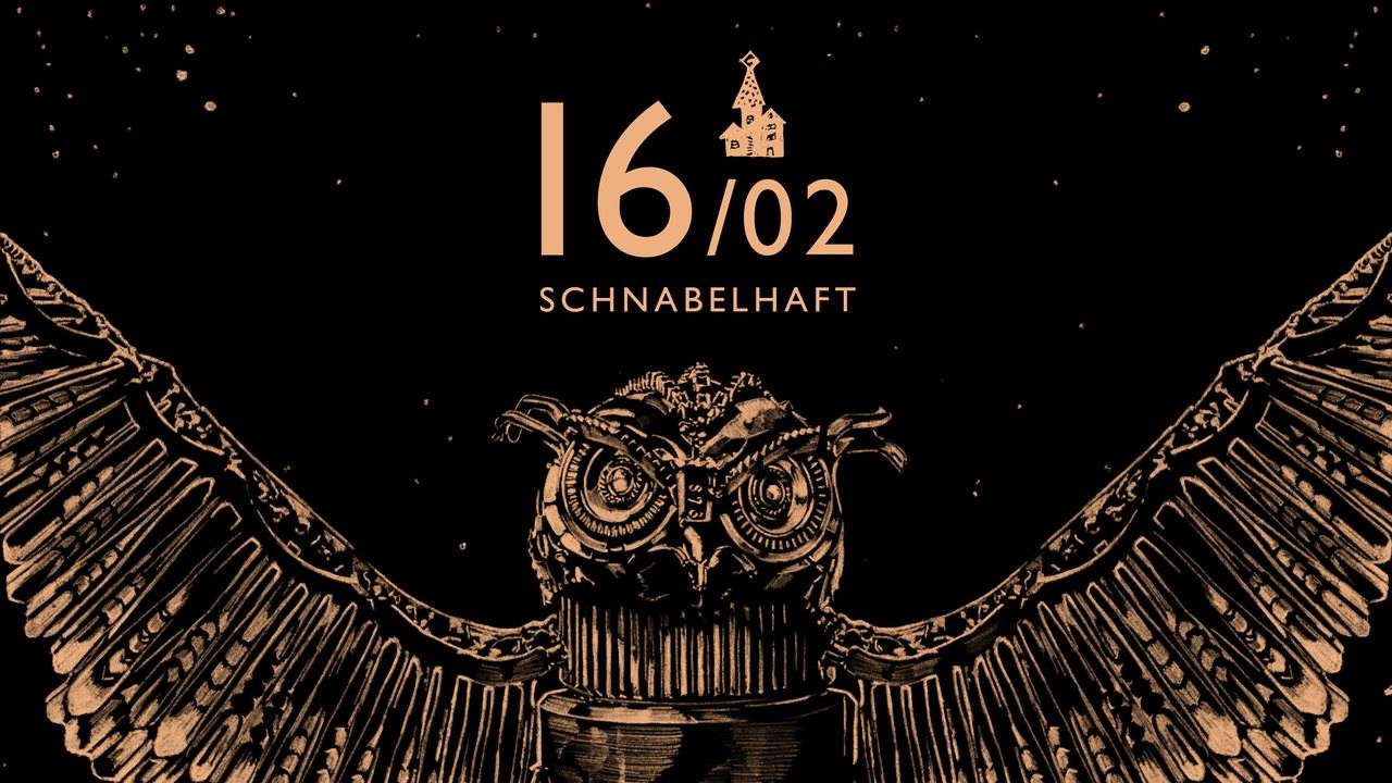 Schnabelhaft with Jan Oberlaender, Leon Licht, A.D.H.S. uvm - フライヤー表