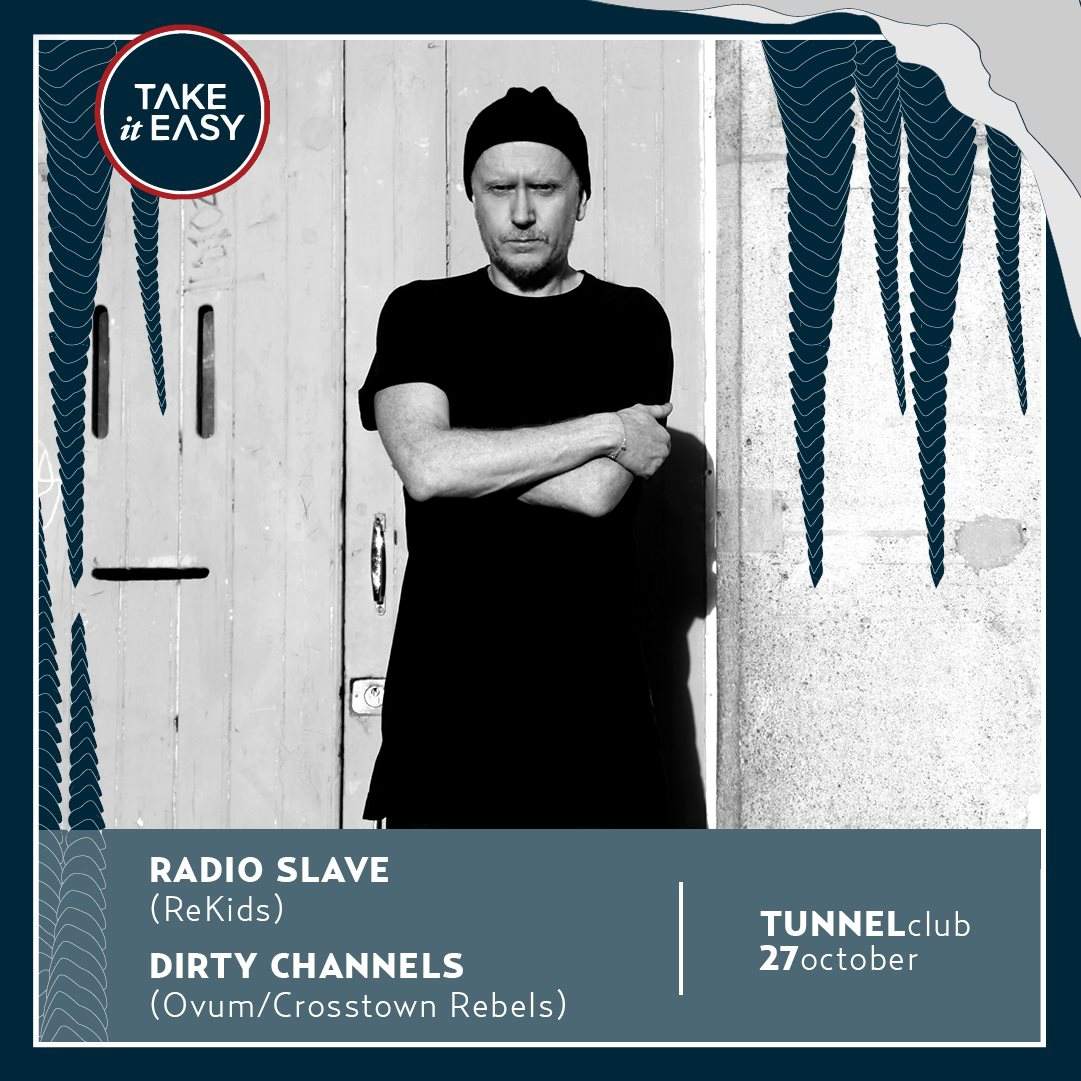 Radio Slave, Dirty Channels - Take it Easy - Página frontal