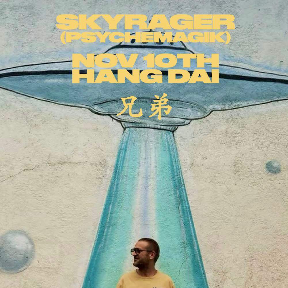 Skyrager (Psychemagik) at Hang Dai - Página frontal