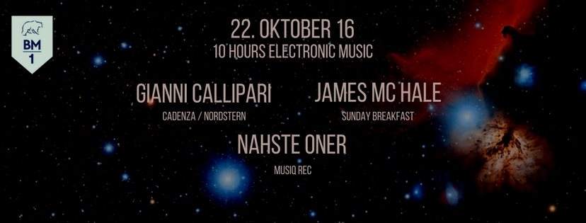 10 Hours Electronic Music with Gianni Callipari, James Mc Hale & Nahste Oner - フライヤー表