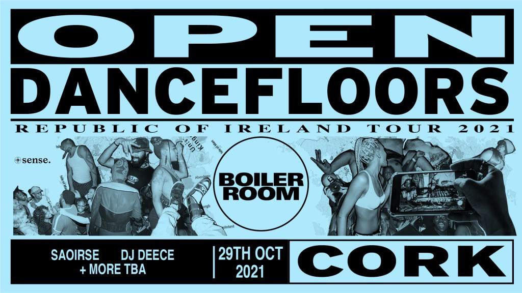 Boiler Room - Cork - 'OPEN DANCEFLOORS' - Página frontal