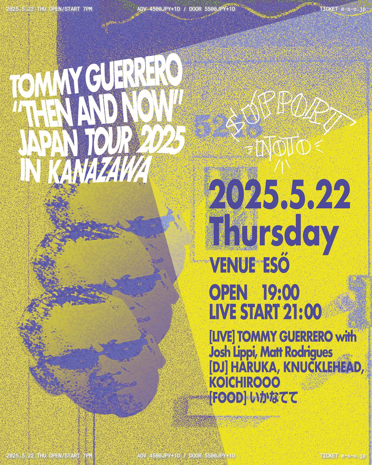 TOMMY GUERRERO 'THEN AND NOW' JAPAN TOUR 2025 IN KANAZAWA SUPPORT