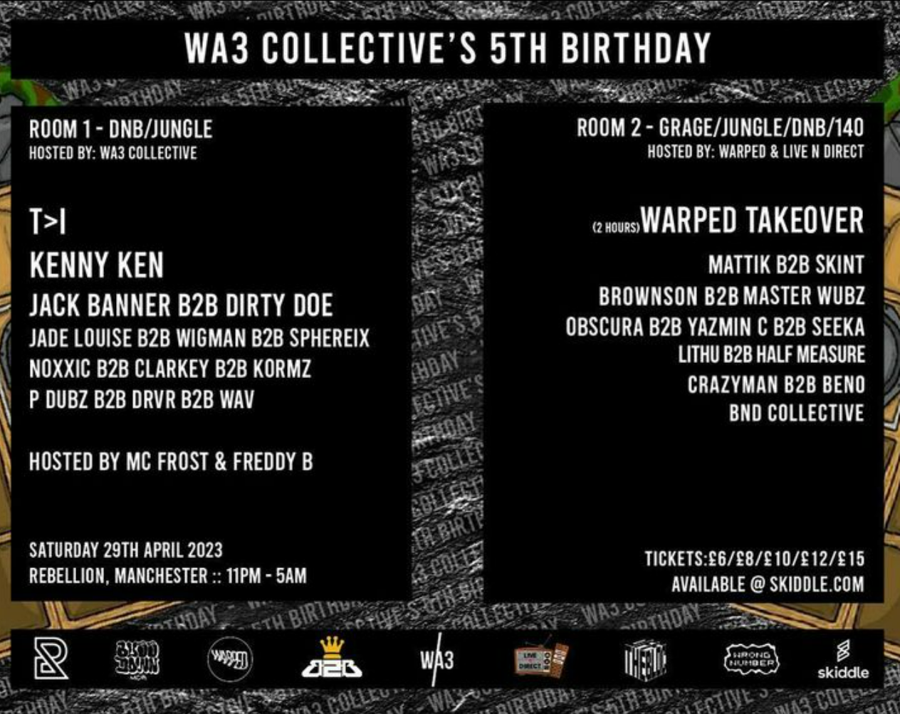 WA3 Collective's 5th Birthday: T>I, Kenny Ken, Warped Takeover - フライヤー表