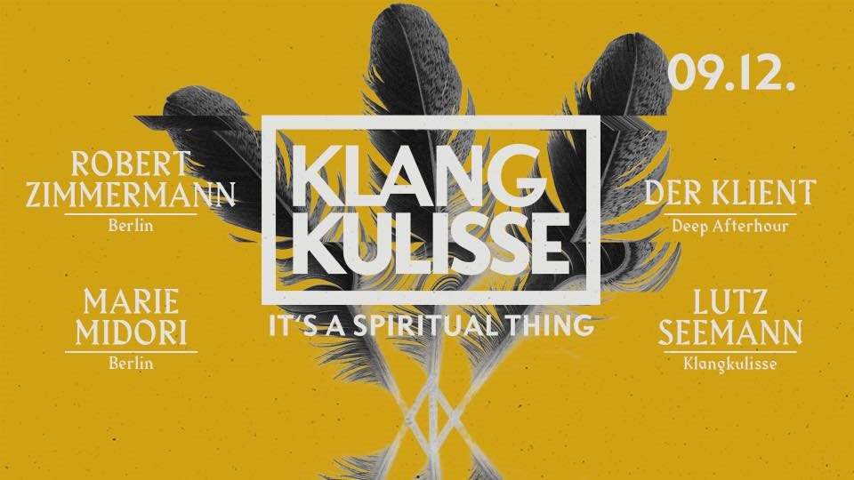 Klangkulisse - Its a Spiritual Thing - フライヤー表
