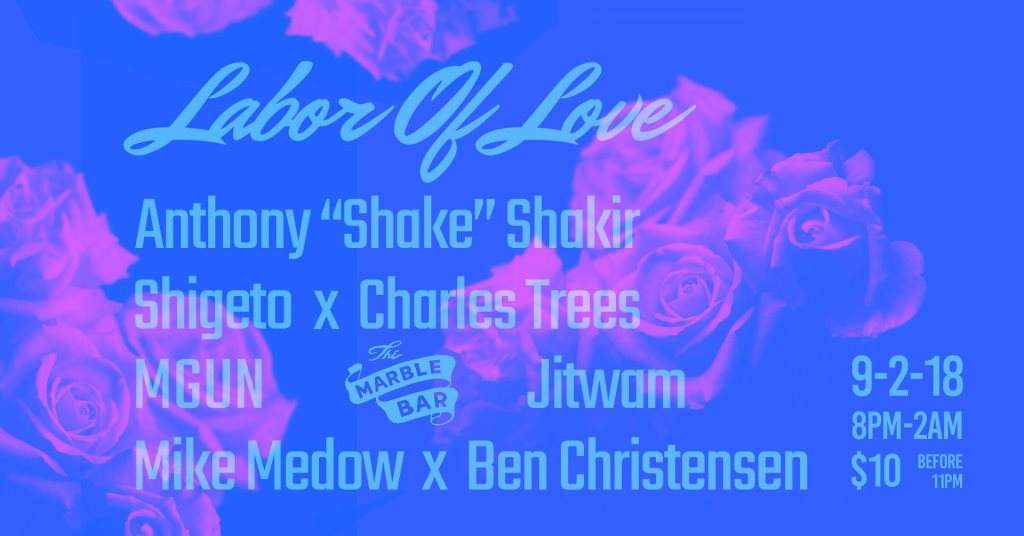 Labor of Love with Anthony 'Shake' Shakir - Página frontal