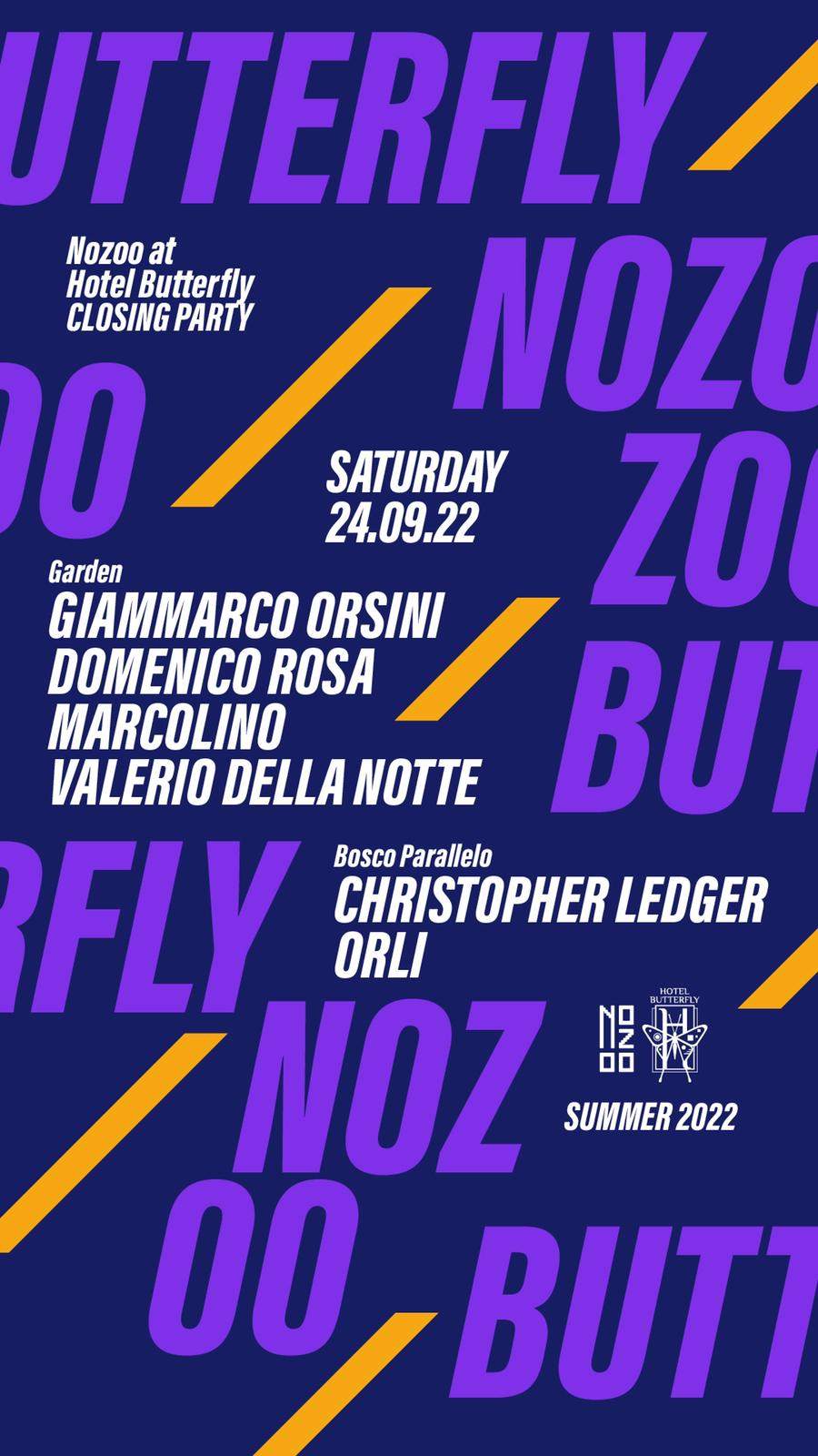Nozoo Closing Party: Giammarco Orsini, Domenico Rosa, Marcolino, V.Della Notte, C.Ledger, Orli - フライヤー表