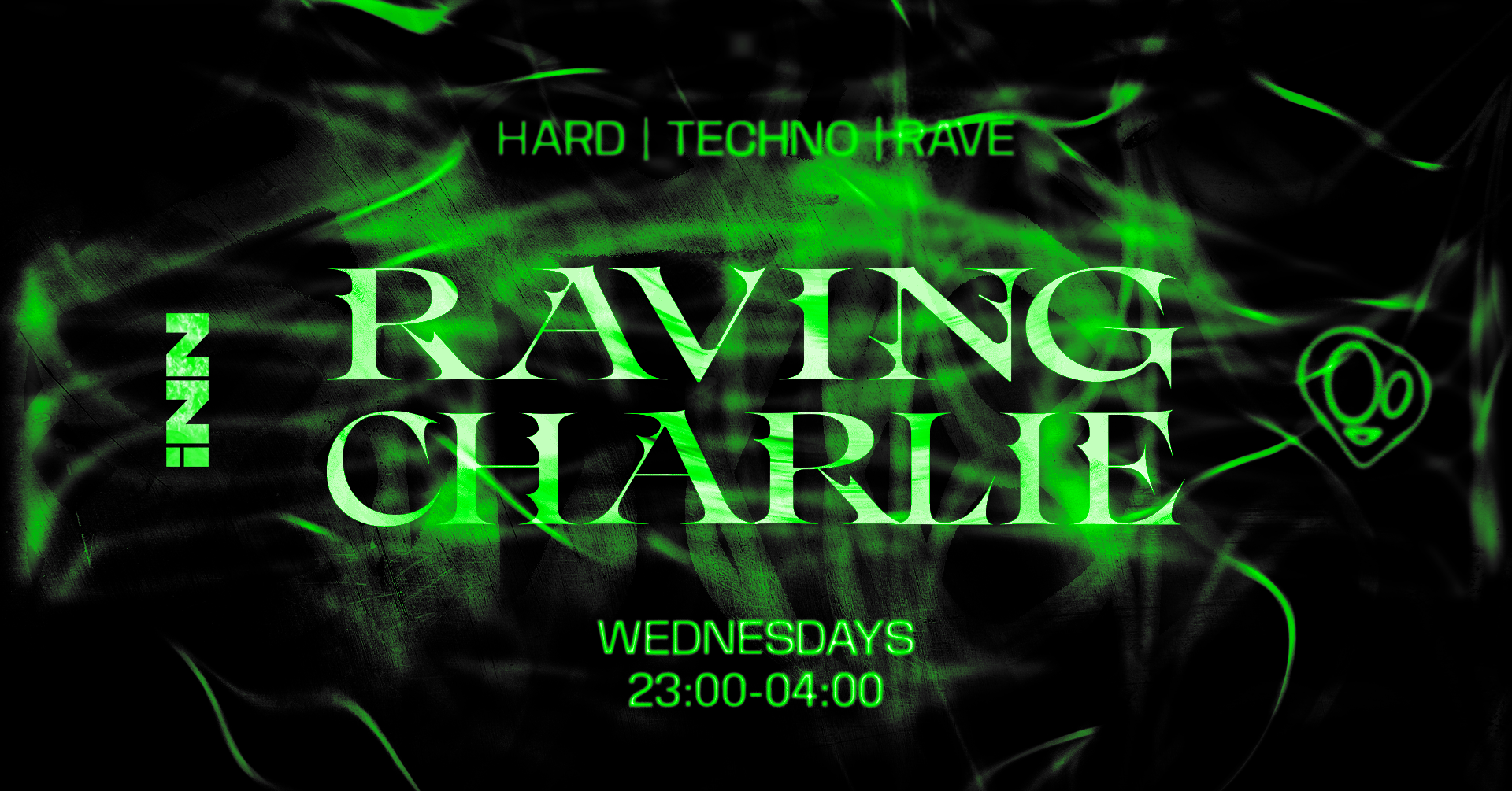 RAVING CHARLIE - Hard Techno at iNN w/ Alchemiah [Rave The Planet/DE] - フライヤー表