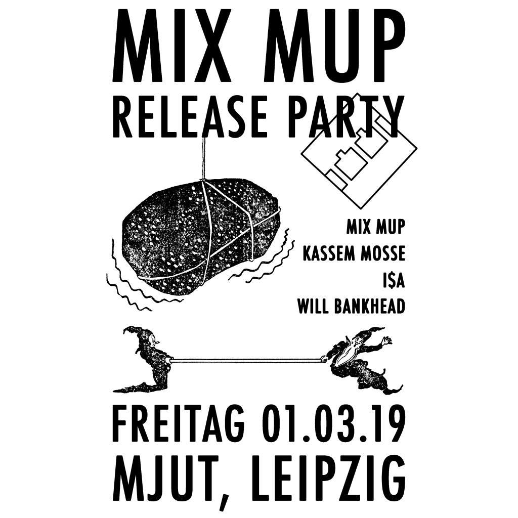 TTT Release Party with Will Bankhead / Mix Mup / Kassem Mosse / I$A - フライヤー表