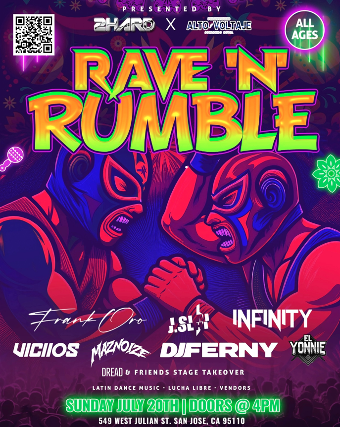 [CANCELLED] Rave 'N' Rumble at TBA - SENOR VILLAS , San Jose