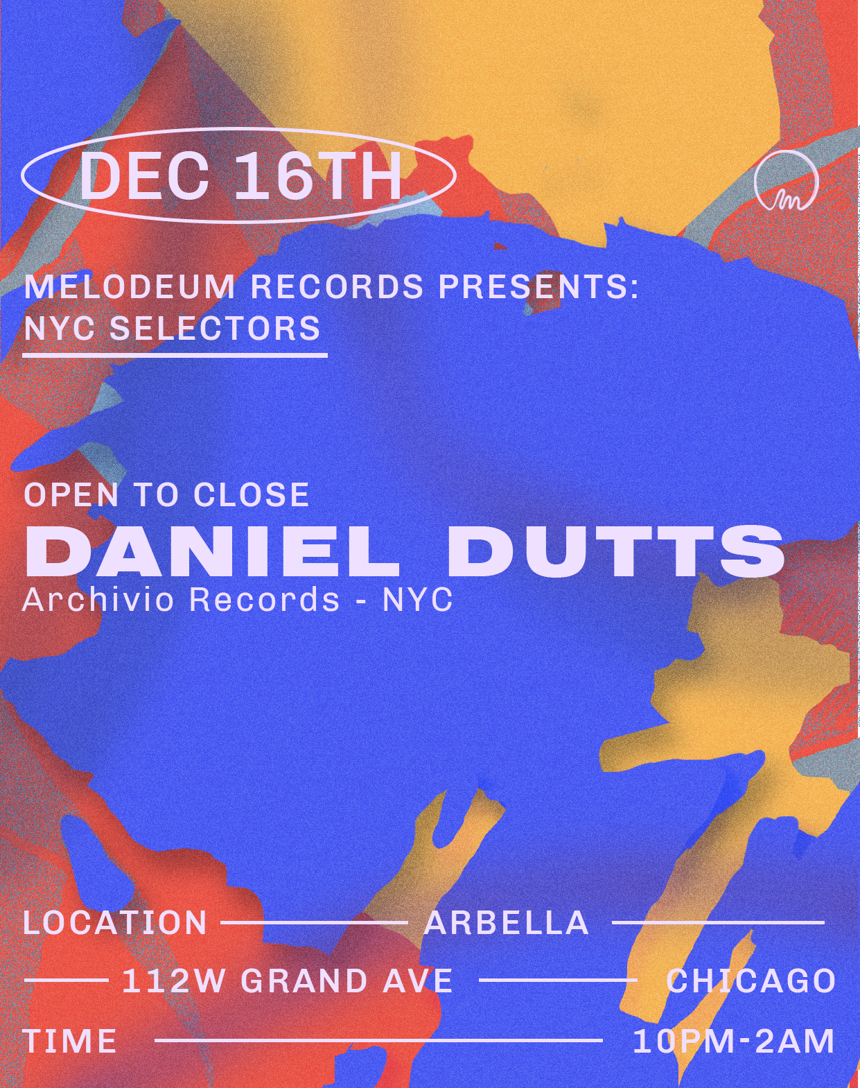 Melodeum presents Daniel Dutts NYC Archivio at Arbella Chicago