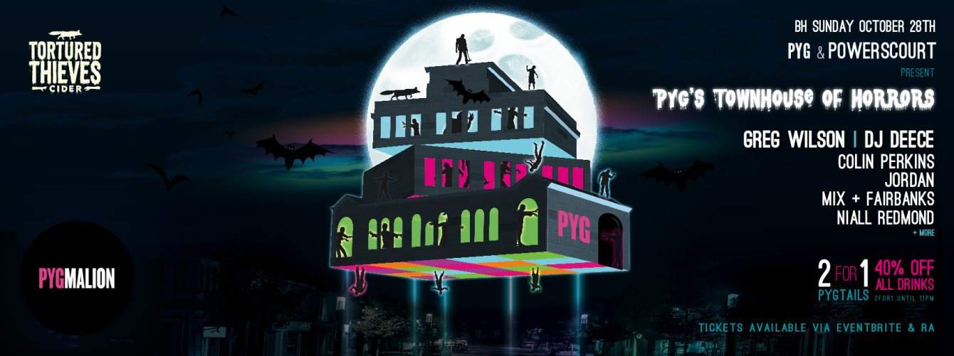 Pyg's Townhouse of Horrors with Greg Wilson, DJ Deece & More - フライヤー裏