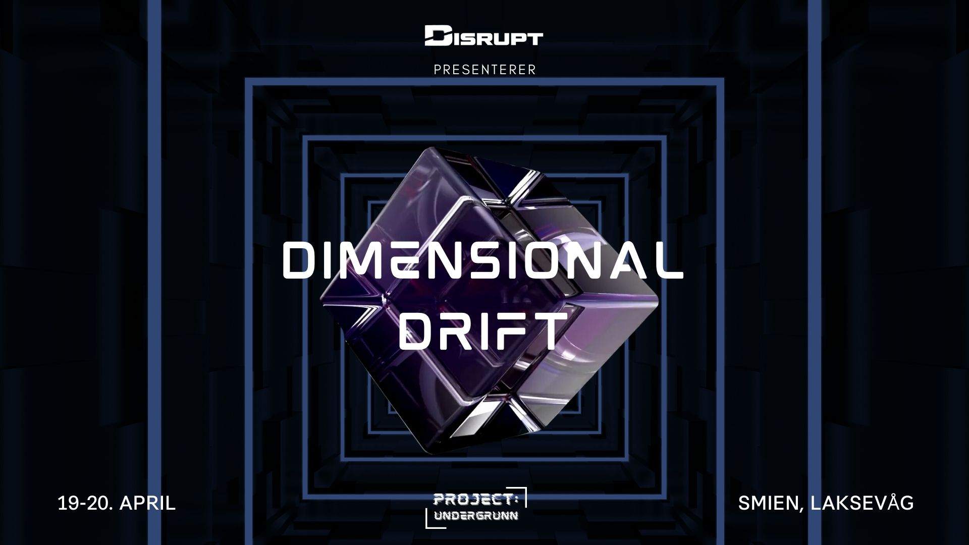 Project: Undergrunn vol.4 - Dimensional Drift - フライヤー表