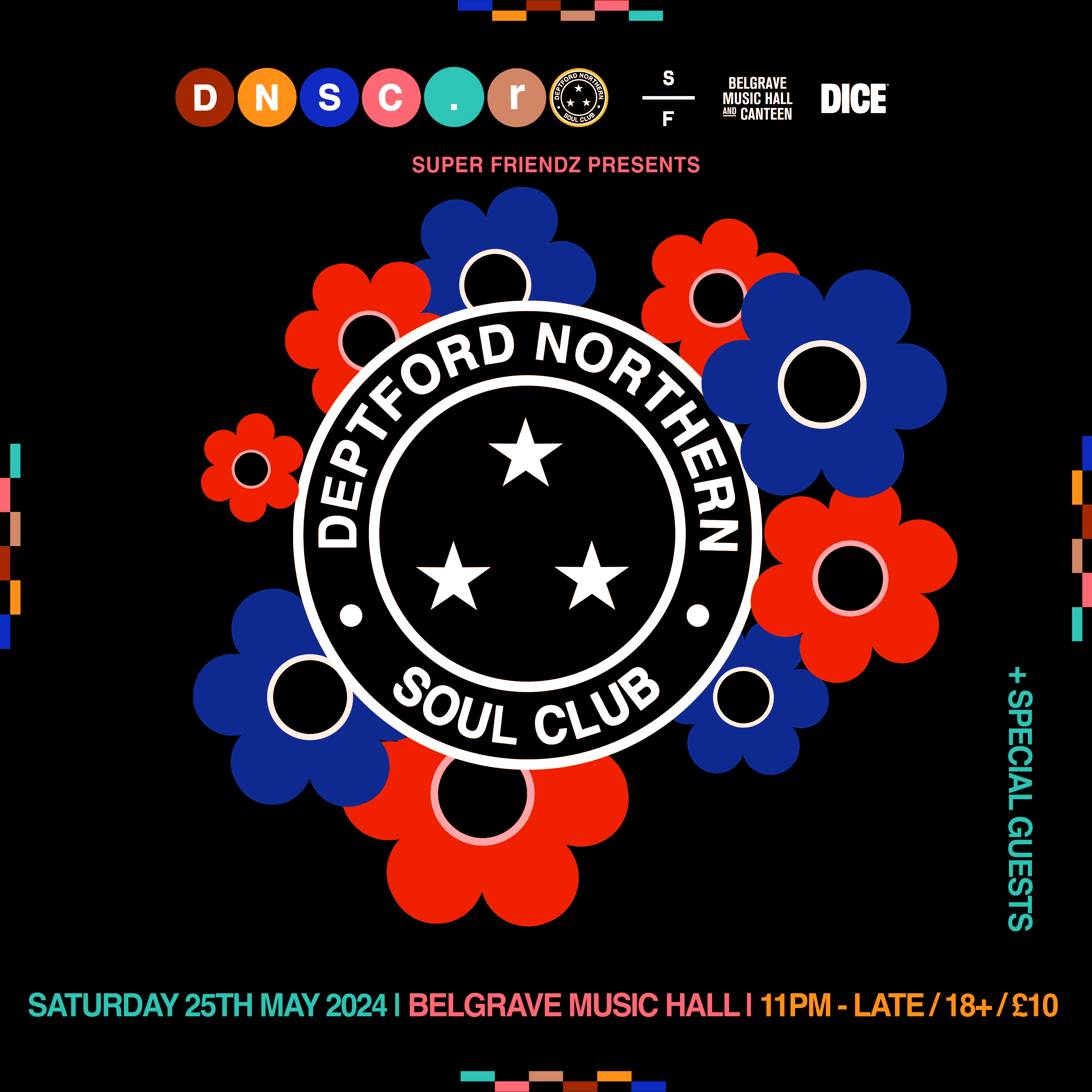 Deptford Northern Soul Club - Saturday 25th May 2024 - Belgrave Music Hall & Canteen - フライヤー表