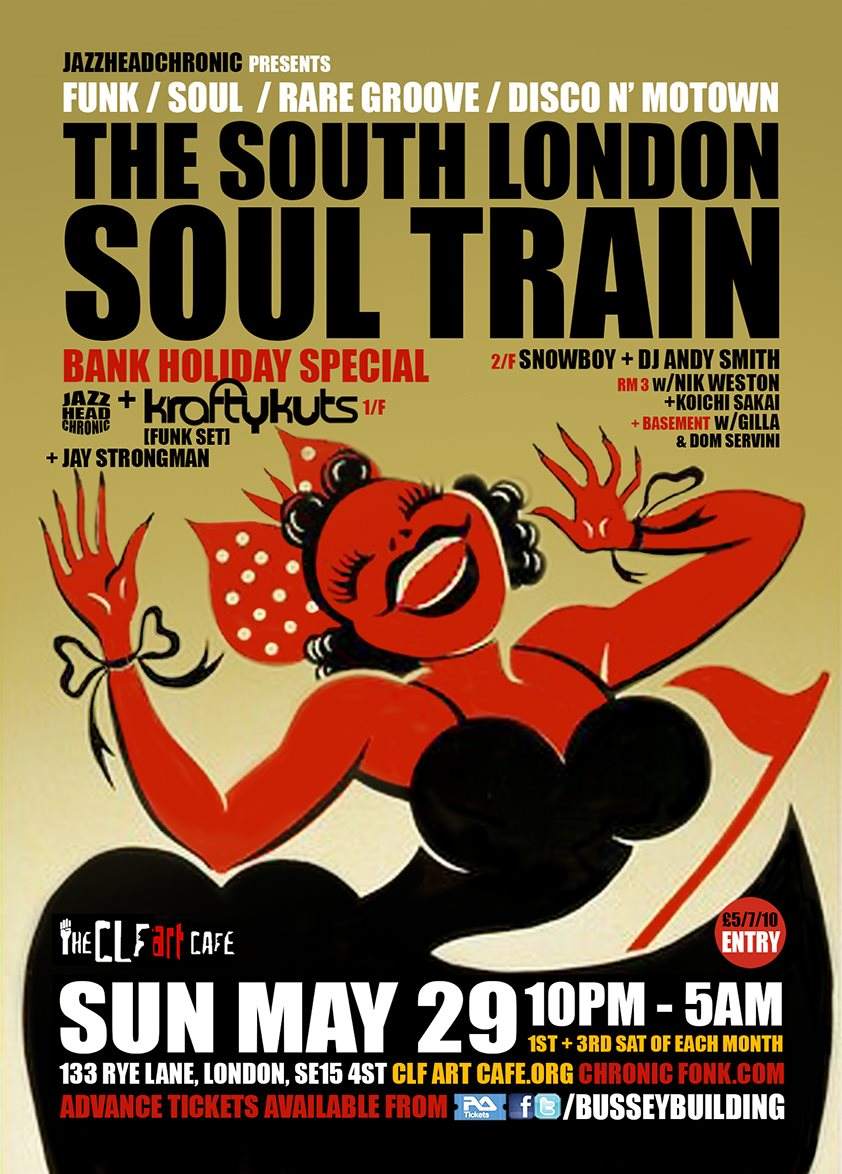 The South London Soul Train Bank Holiday Special with JHC, Krafty Kuts [Funk Set] - More - Página frontal
